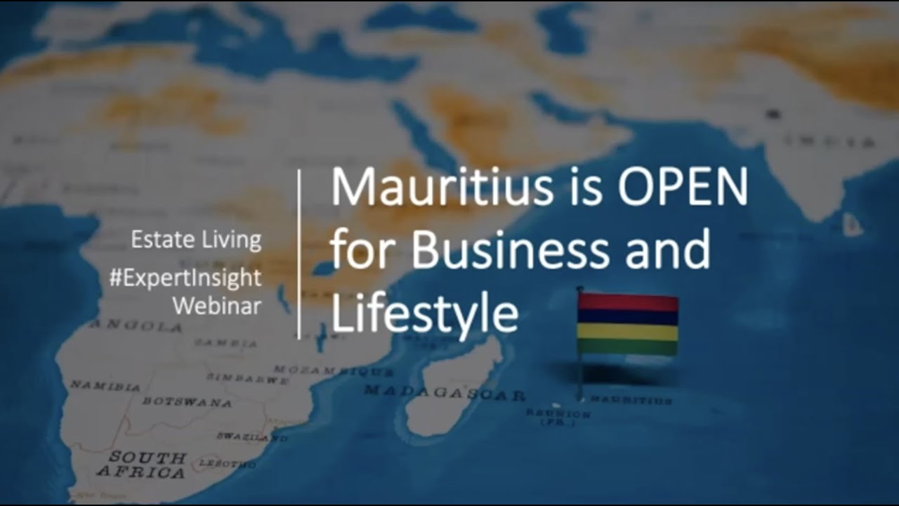 Mauritius Open for Business: What are the investment and emigration options for South Africans?