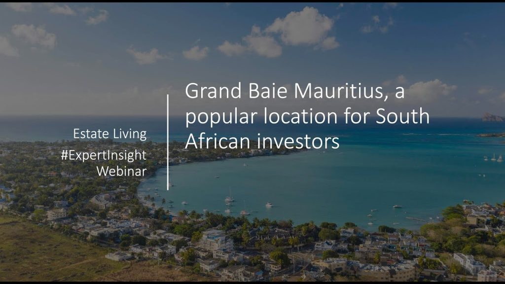 Grand Baie Mauritius, the ideal location for South African investors